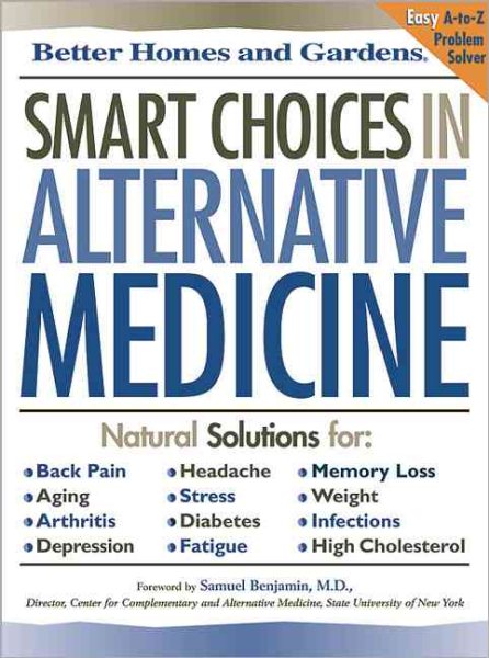 Smart Choices in Alternative Medicine (Better Homes & Gardens) cover