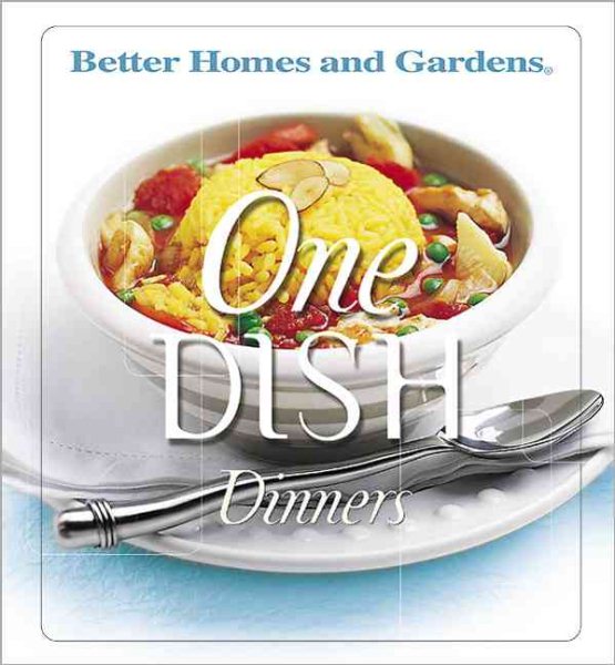 One Dish Dinners (Better Homes and Gardens) cover