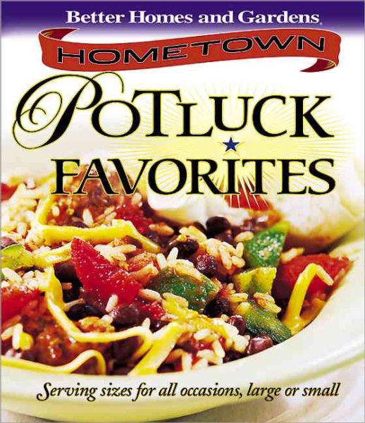 Hometown Potluck Favorites (Better Homes & Gardens) cover