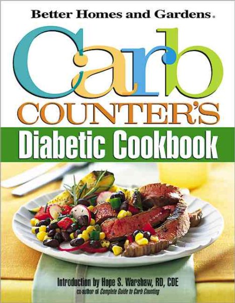 Carb Counter's Diabetic Cookbook (Better Homes & Gardens)