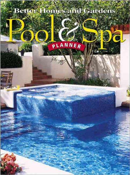 Pool & Spa Planner (Better Homes & Gardens) cover