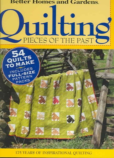 Quilting Pieces of the Past (Better Homes & Gardens) cover