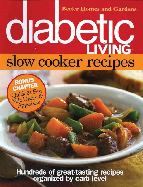 Diabetic Living Slow Cooker Recipes (Better Homes & Gardens Cooking) cover