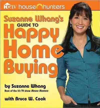 Suzanne Whang's Guide to Happy Home Buying (House Hunters) cover