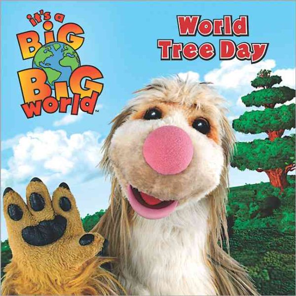 It's a Big Big World: World Tree Day cover