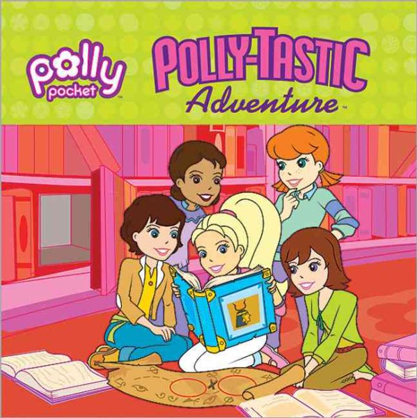Pollytastic Adventure (Polly Pocket) cover