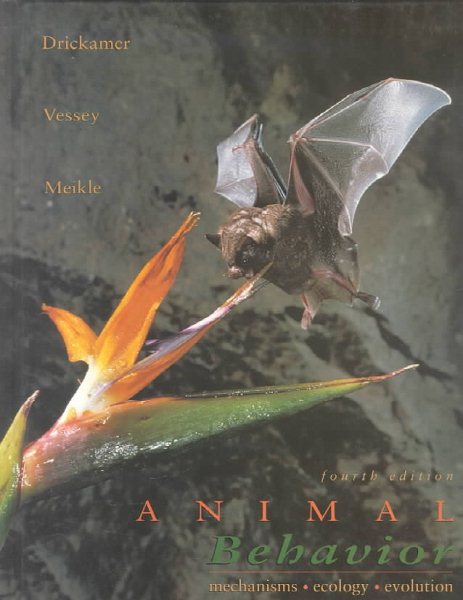Animal Behavior: Mechanisms, Ecology, and Evolution cover