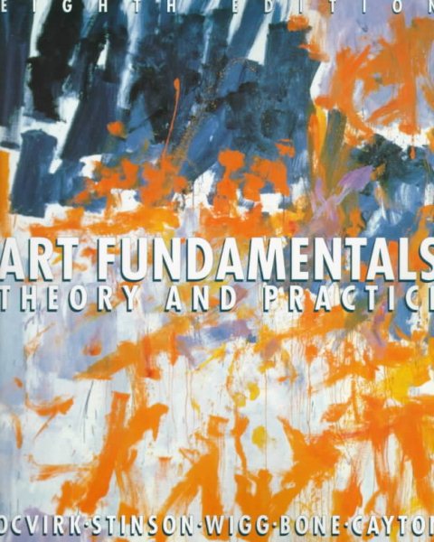Art Fundamentals: Theory and Practice cover