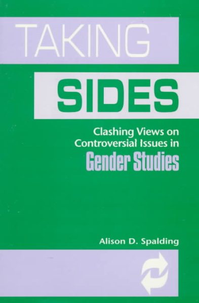 Taking Sides: Clashing Views on Controversial Issues in Gender Studies cover