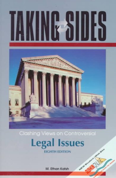 Taking Sides: Clashing Views on Controversial Legal Issues (Taking Sides : Clashing Views on Controversial Legal Issues, 8th ed) cover