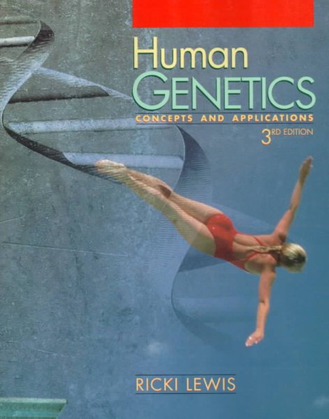 Human Genetics: Concepts and Applications cover