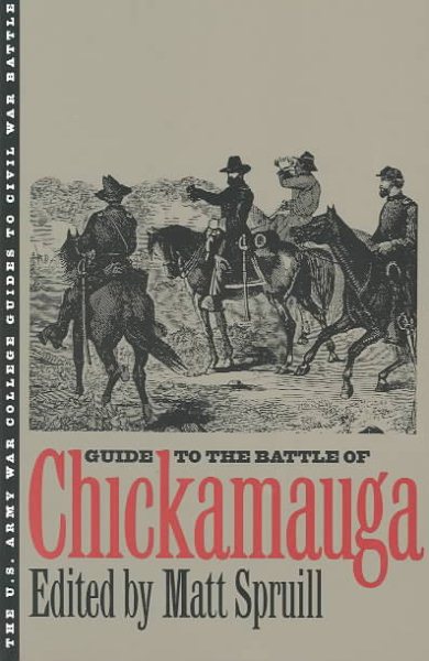 Guide to the Battle of Chickamauga (The U.S. Army War College Guides to Civil War Battles) cover