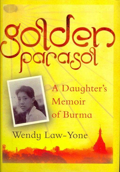 Golden Parasol: A Daughter's Memoir of Burma cover