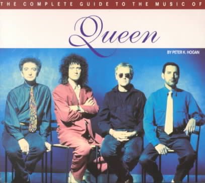 The Complete Guide to the Music of Queen (Complete Guide to the Music Of...) cover