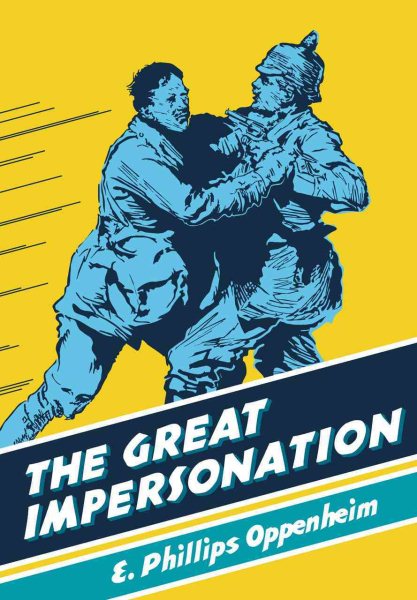 The Great Impersonation (British Library Spy Classics)