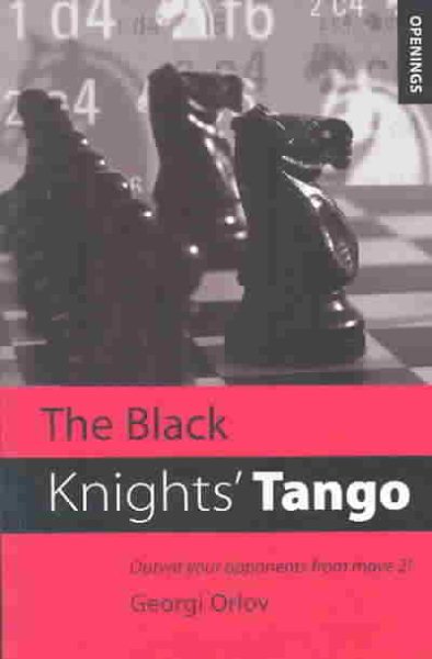 The Black Knights' Tango: Outwit Your Opponents from Move 2!