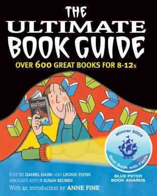 The Ultimate Book Guide : Over 600 Top Books for 8-12s cover