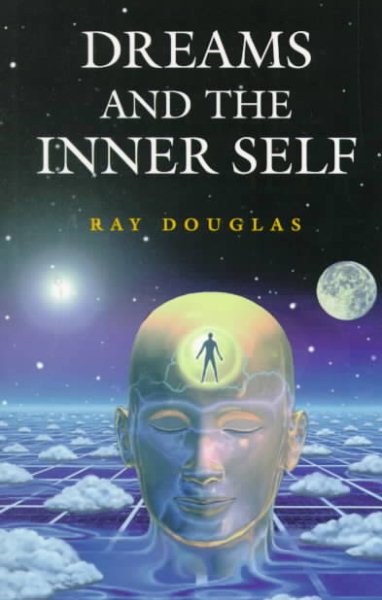 Dreams And The Inner Self cover