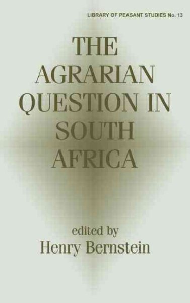 The Agrarian Question in South Africa (Library of Peasant Studies) cover