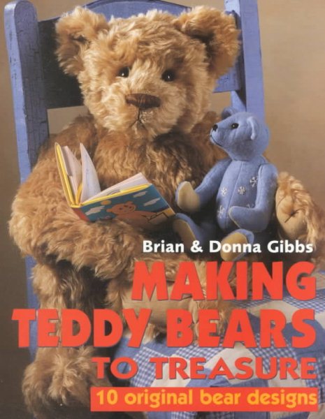 Making Teddy Bears to Treasure cover