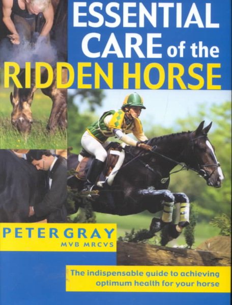 Essential Care of the Ridden Horse cover