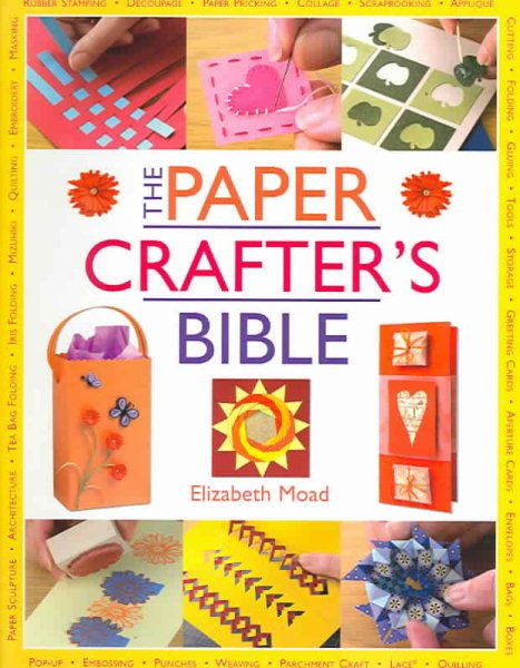 The Paper Crafter's Bible cover