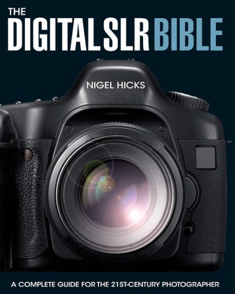 The Digital SLR Bible cover