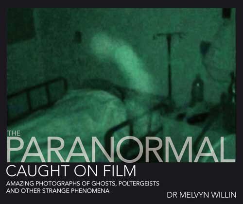 The Paranormal Caught On Film cover