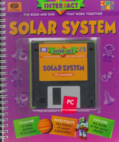 Solar System: The Book and Disk That Work Together (Interfact) cover