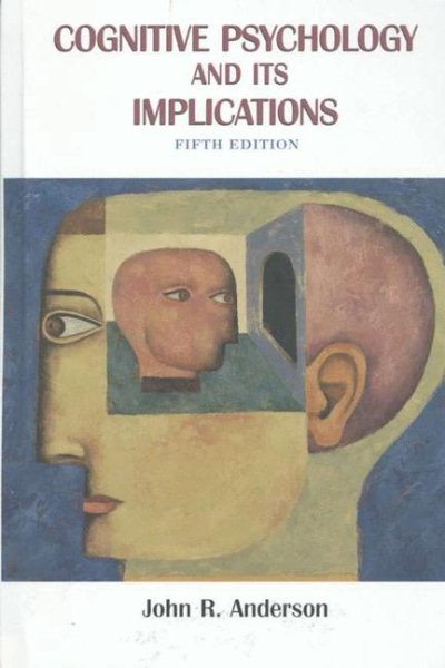 Cognitive Psychology and its Implications cover