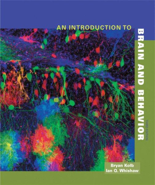 An Introduction to Brain and Behavior, Third Edition cover