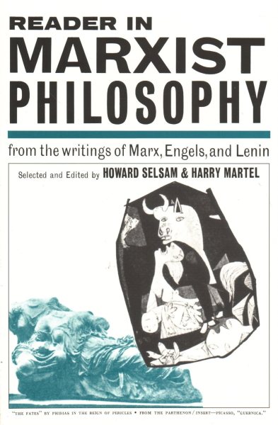 Reader in Marxist Philosophy: From the Writings of Marx, Engels and Lenin cover