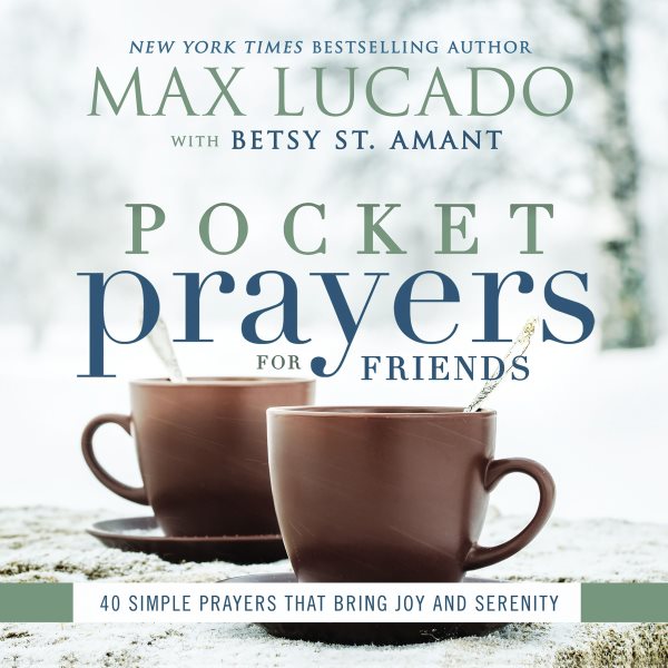 Pocket Prayers for Friends: 40 Simple Prayers That Bring Joy and Serenity cover
