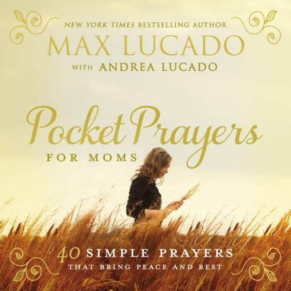 Pocket Prayers for Moms: 40 Simple Prayers That Bring Peace and Rest cover