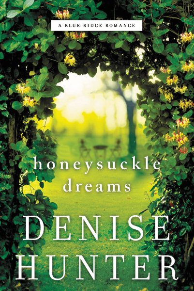 Honeysuckle Dreams (A Blue Ridge Romance) cover