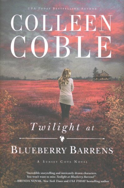 Twilight at Blueberry Barrens (A Sunset Cove Novel) cover