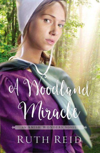 A Woodland Miracle (The Amish Wonders Series) cover