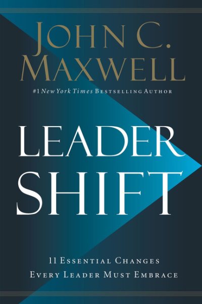 Leadershift: The 11 Essential Changes Every Leader Must Embrace cover