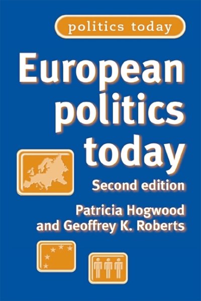 European politics today: Second edition cover