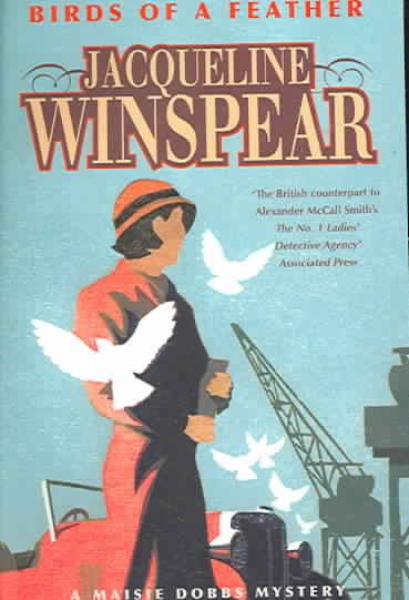 Birds of a Feather: Maisie Dobbs Mystery 2 cover