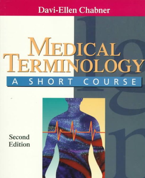 Medical Terminology: A Short Course cover