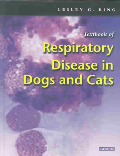 Textbook of Respiratory Disease in Dogs and Cats cover