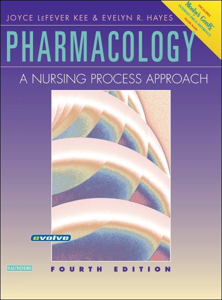 Pharmacology: A Nursing Process Approach cover