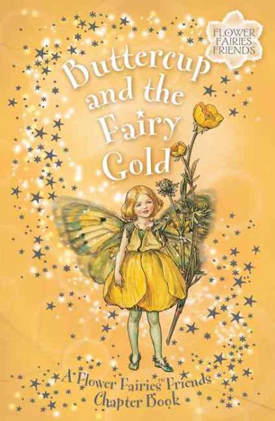 Buttercup & the Fairy Gold--FFF ch bk 5: A Flower Fairies Friends Chapter Book cover