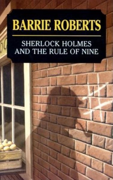 Sherlock Holmes and the Rule of Nine cover