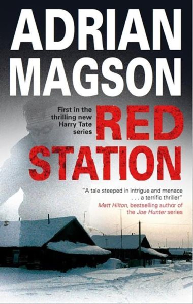 Red Station (A Harry Tate Thriller, 1)