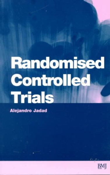 Randomised Controlled Trials: A User's Guide cover