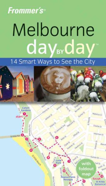 Frommer's Melbourne Day by Day (Frommer's Day by Day - Pocket)