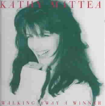 Kathy Mattea-Walking Away a Winner cover