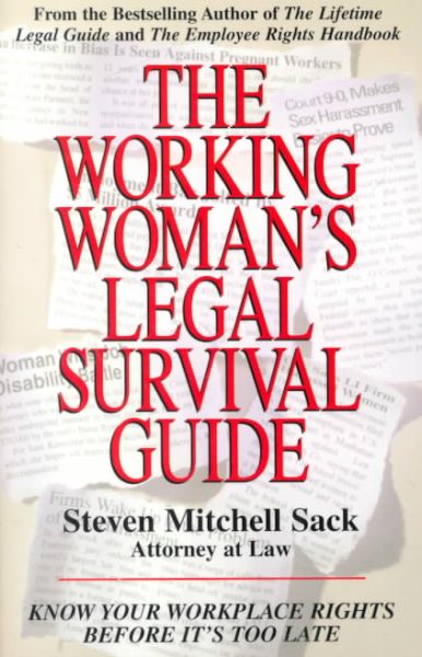 The Working Woman's Legal Survival Guide: Know Your Workplace Rights Before It's Too Late cover